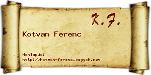 Kotvan Ferenc névjegykártya